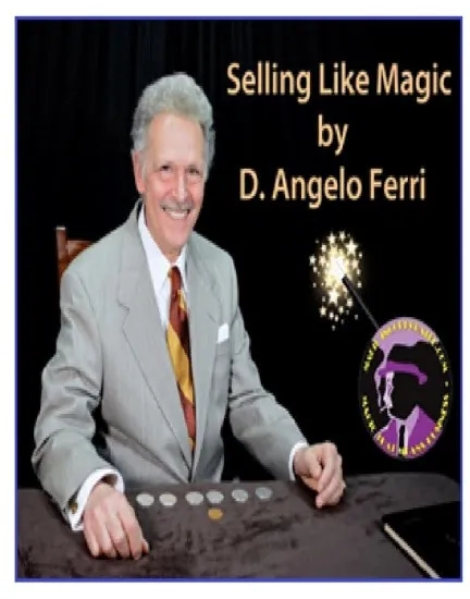 Selling Like Magic By D. Angelo Ferri - Click Image to Close